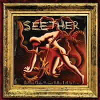 Seether - Holding Onto Strings Better Left to Fray